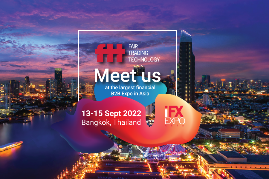 FTT 宣布参加在泰国曼谷举行的 iFX EXPO Asia Fair Trading Technology